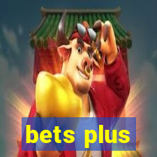 bets plus