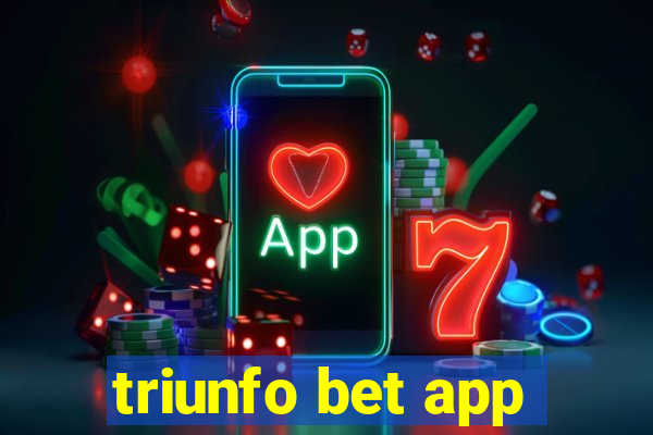 triunfo bet app