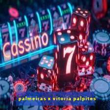 palmeiras x vitoria palpites