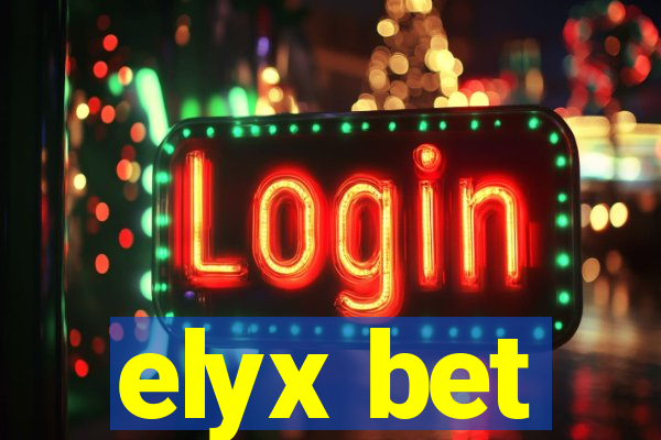 elyx bet