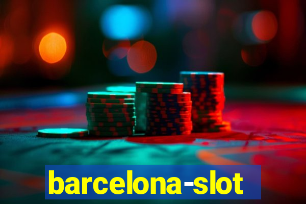 barcelona-slot