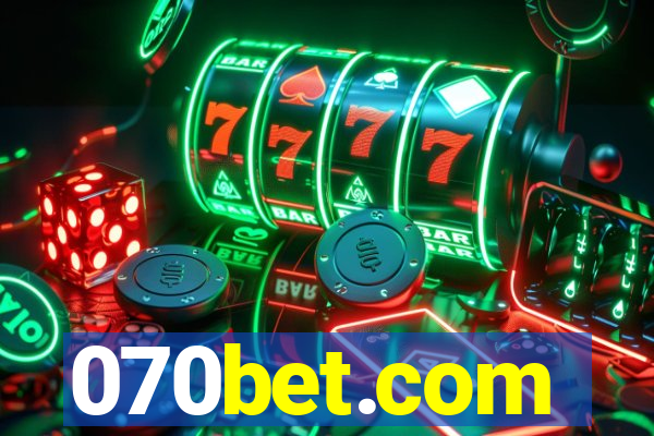 070bet.com