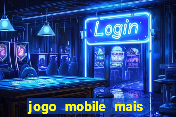 jogo mobile mais jogado do mundo