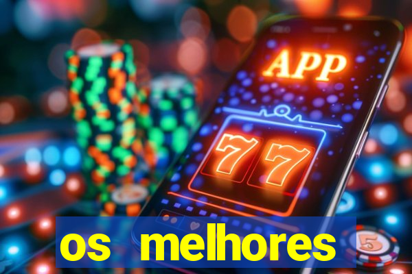 os melhores aplicativos de jogos