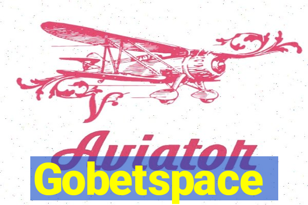 Gobetspace