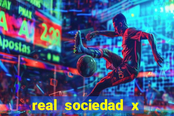 real sociedad x real madrid palpites