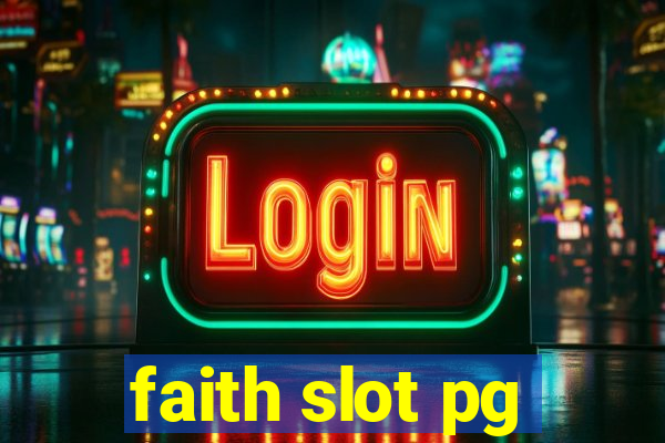 faith slot pg