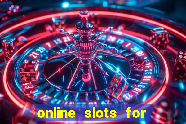 online slots for real money