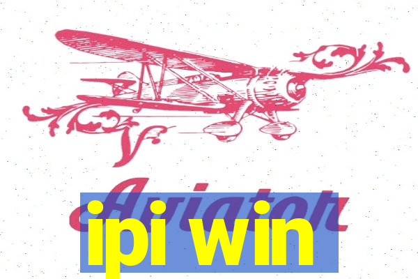 ipi win