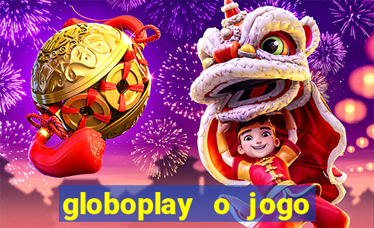 globoplay o jogo que mudou a história