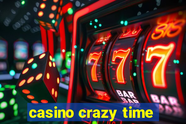 casino crazy time