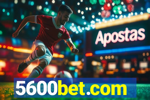 5600bet.com