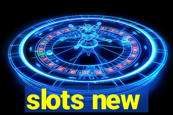 slots new