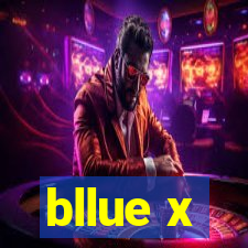 bllue x