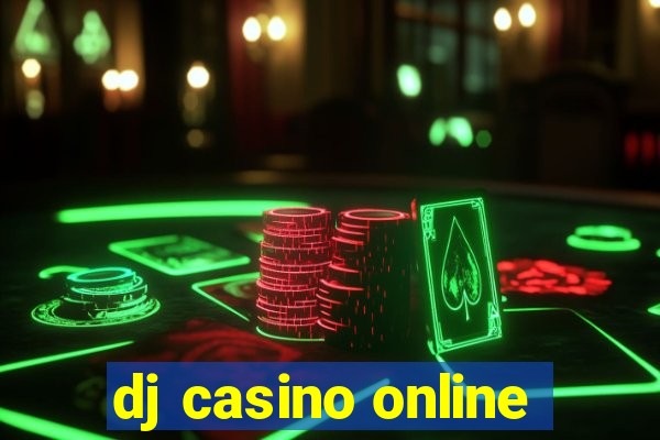 dj casino online