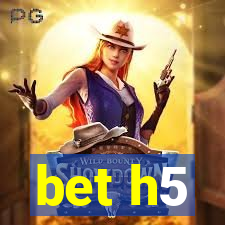 bet h5