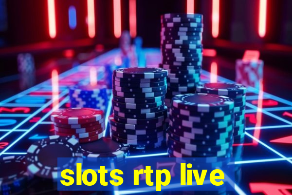 slots rtp live