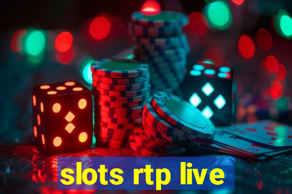 slots rtp live