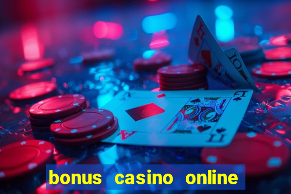 bonus casino online no deposit