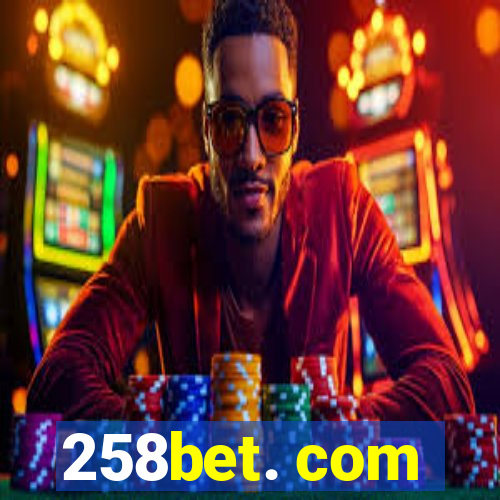 258bet. com