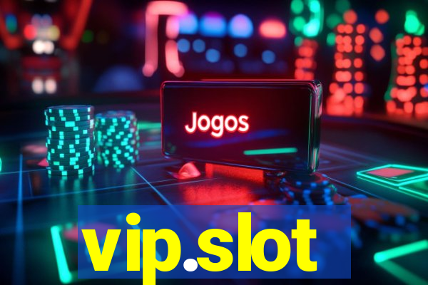 vip.slot