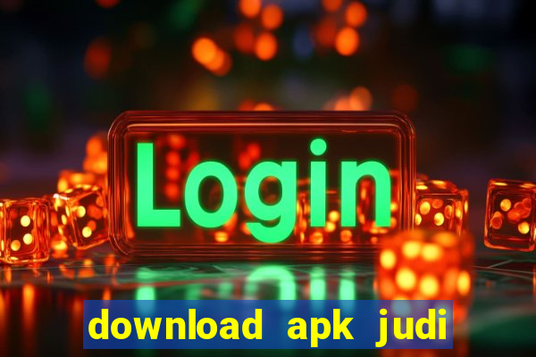 download apk judi slot microgaming