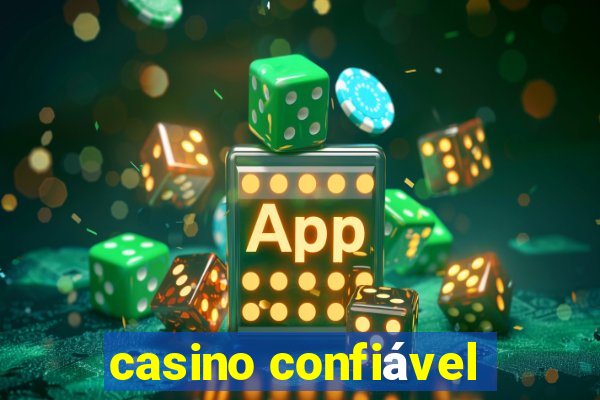 casino confiável