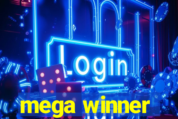 mega winner