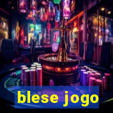 blese jogo