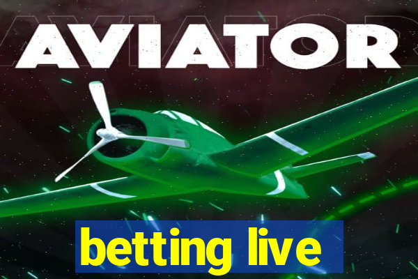 betting live