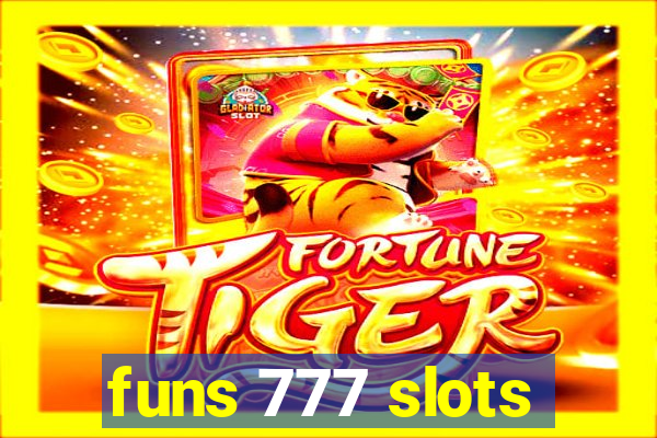 funs 777 slots