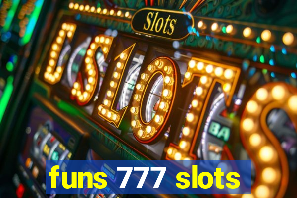 funs 777 slots