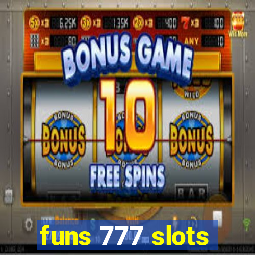 funs 777 slots