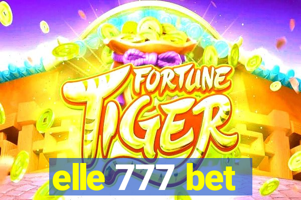 elle 777 bet