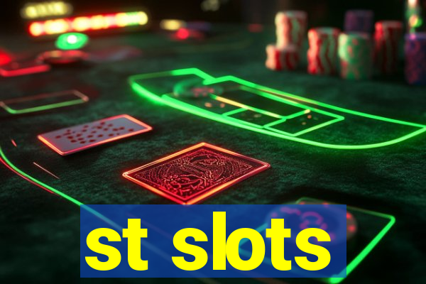 st slots