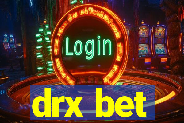 drx bet