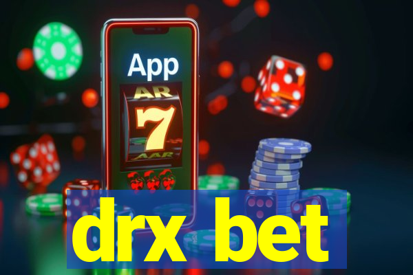 drx bet