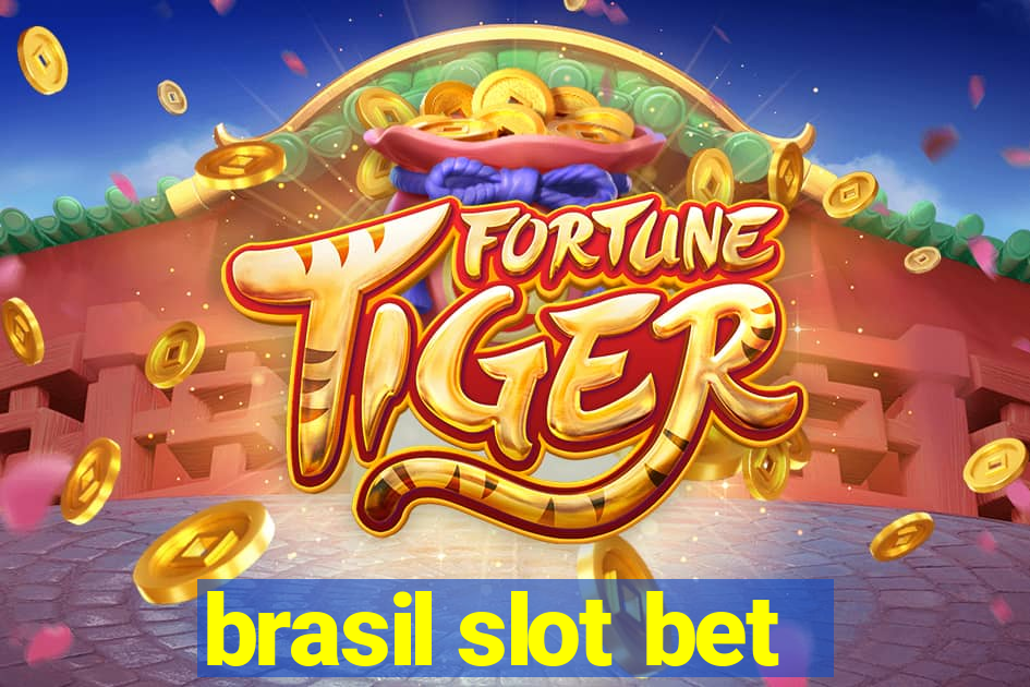 brasil slot bet