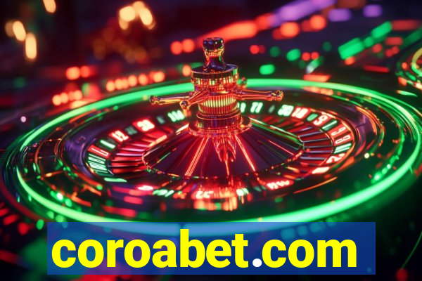 coroabet.com plataforma baixar