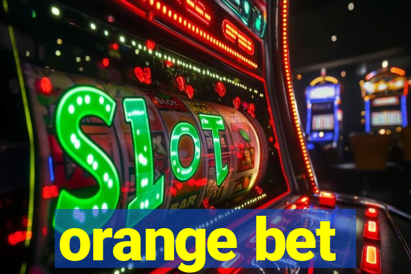 orange bet