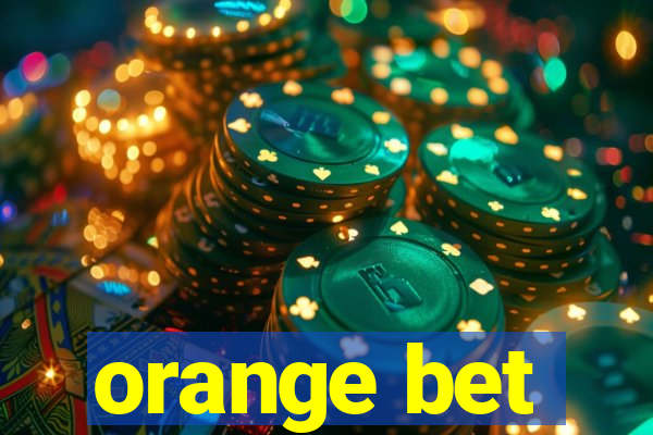 orange bet