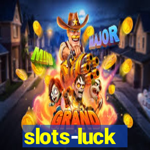 slots-luck