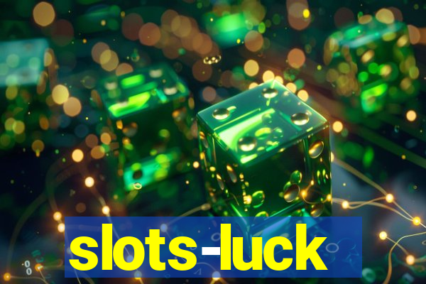 slots-luck