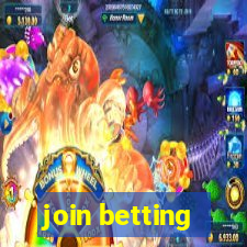 join betting