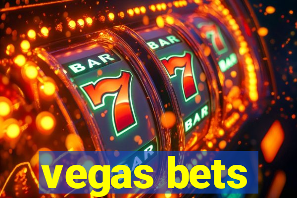 vegas bets