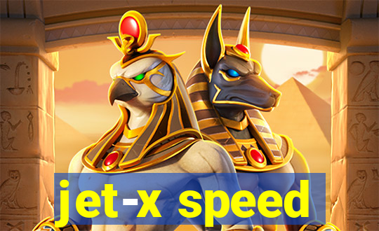 jet-x speed