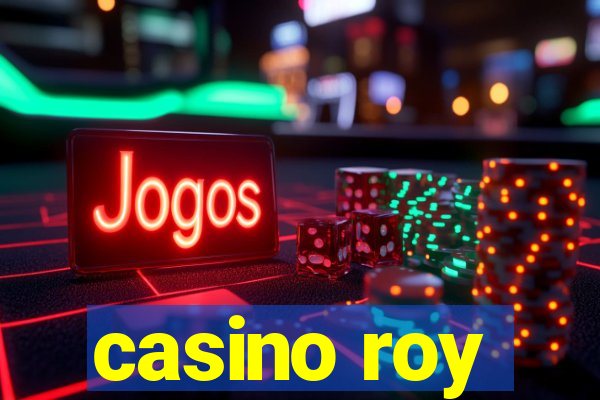 casino roy