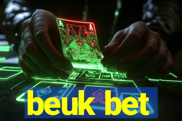 beuk bet