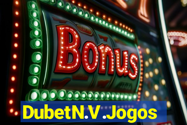 DubetN.V.Jogos