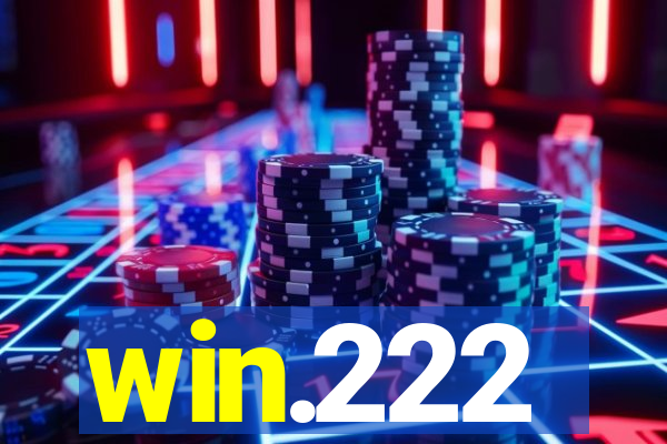 win.222